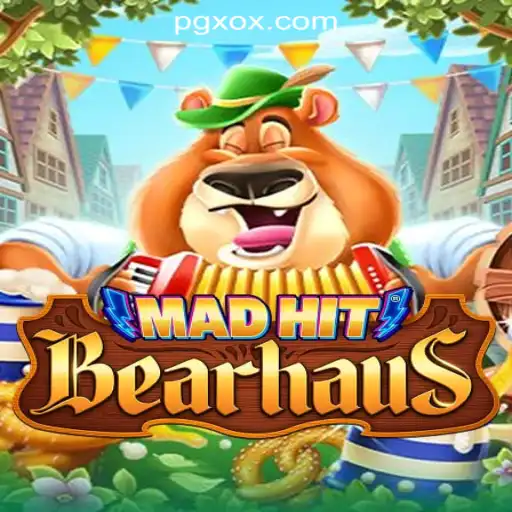 MadHitBearhaus - Dive into the Thrill of PGX.BET Oficial Slots Brasil #1